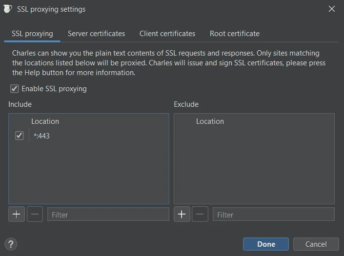 Charles SSL proxying settings with Enable SSL proxying ticked and *:443 in the Include list