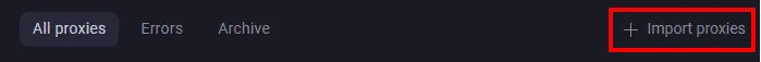 Окно Import proxies в GoLogin для загрузки списка прокси