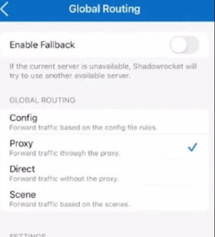 Shadowrocket Global Routing screen with Enable Fallback off and the Config, Proxy, Direct and Scene modes, Proxy selected